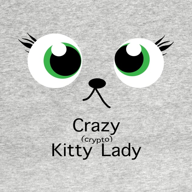 Crazy Kitty Lady by A Magical Mess